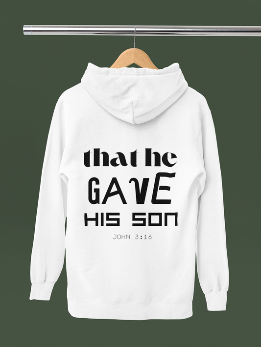 For God so loved the world... (hoodie)